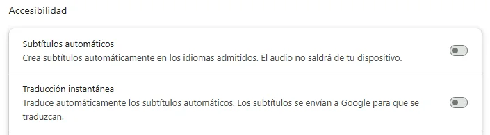 Ajustes de accesibilidad de Chrome con Subtítulos automáticos y Traducción instantánea