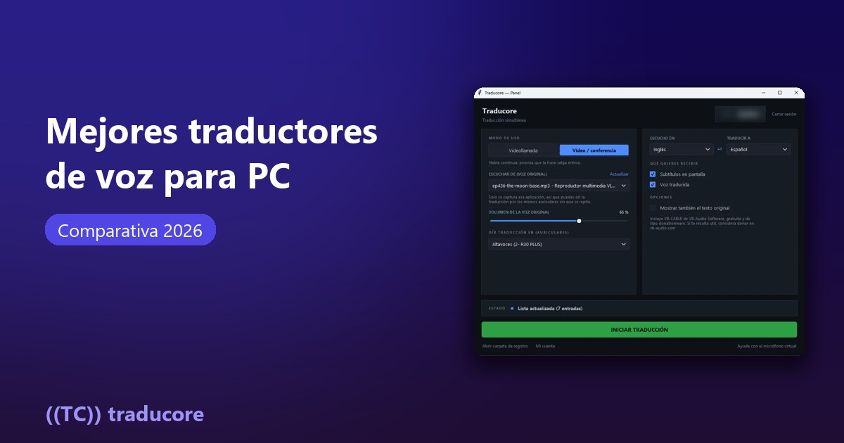 Mejor traductor de voz en tiempo real para PC: comparativa 2026