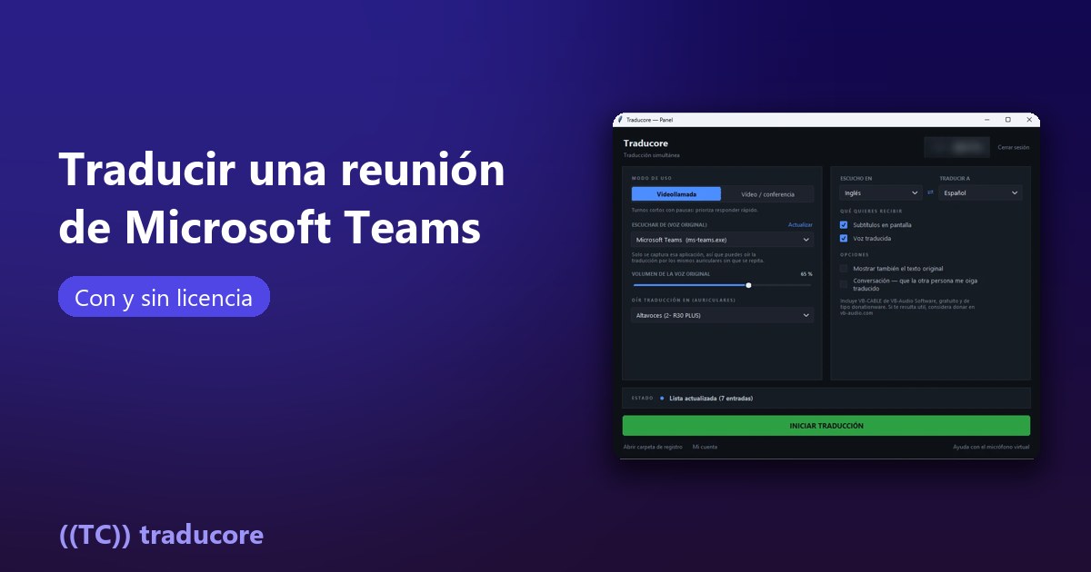 Traductor simultáneo en Teams: el panel de Traducore escuchando Microsoft Teams