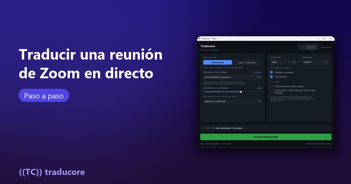 Traducir una reunión de Zoom en tiempo real con Traducore